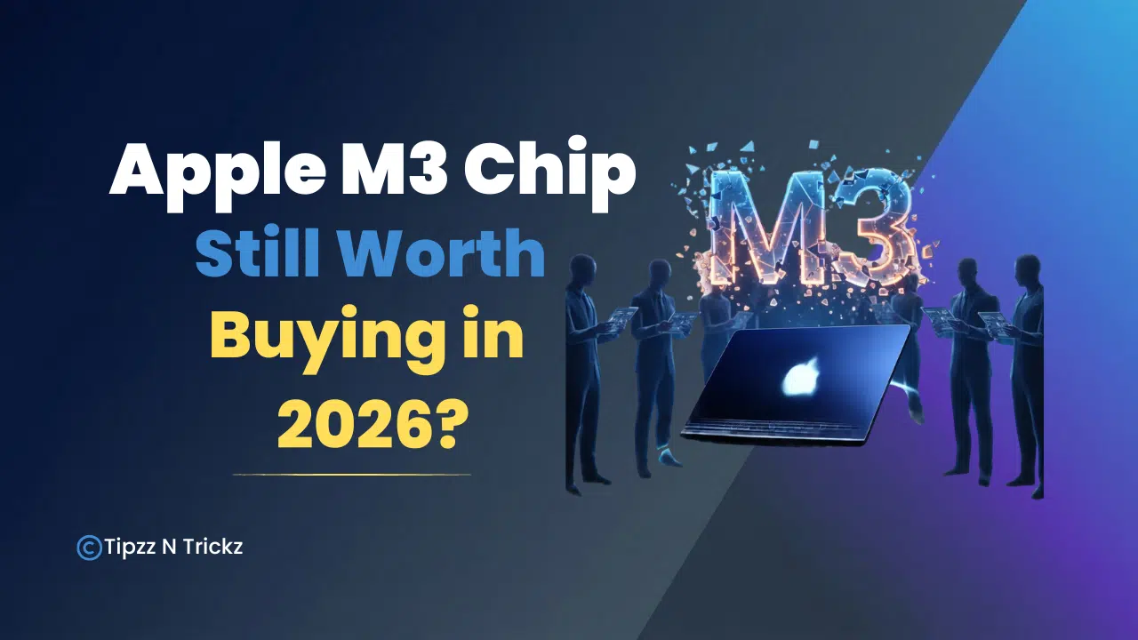 Apple M3 chip worth buying in 2026 review with MacBook Pro and iMac powered by M3 processors.